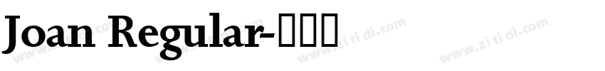 Joan Regular字体转换